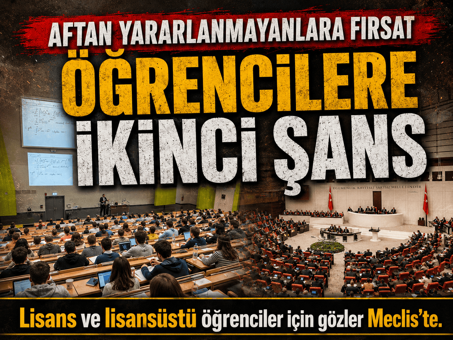 28 maddelik paketle öğrenci affı geliyor