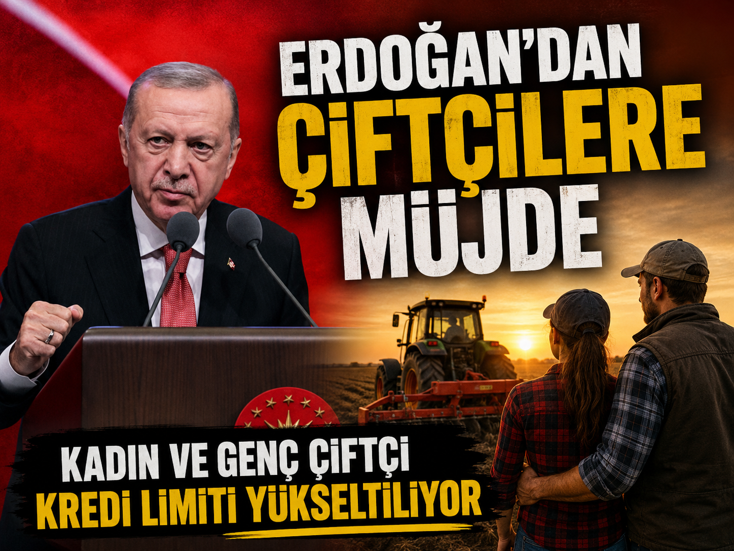 Cumhurbaşkanı Erdoğan'dan çiftçiye kredi müjdesi