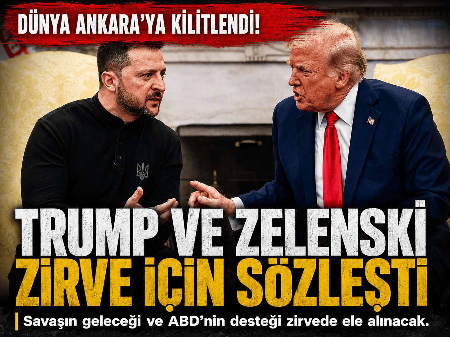 Zelenski ve Trump görüştü: Savaşı bitirmek için fırsat var