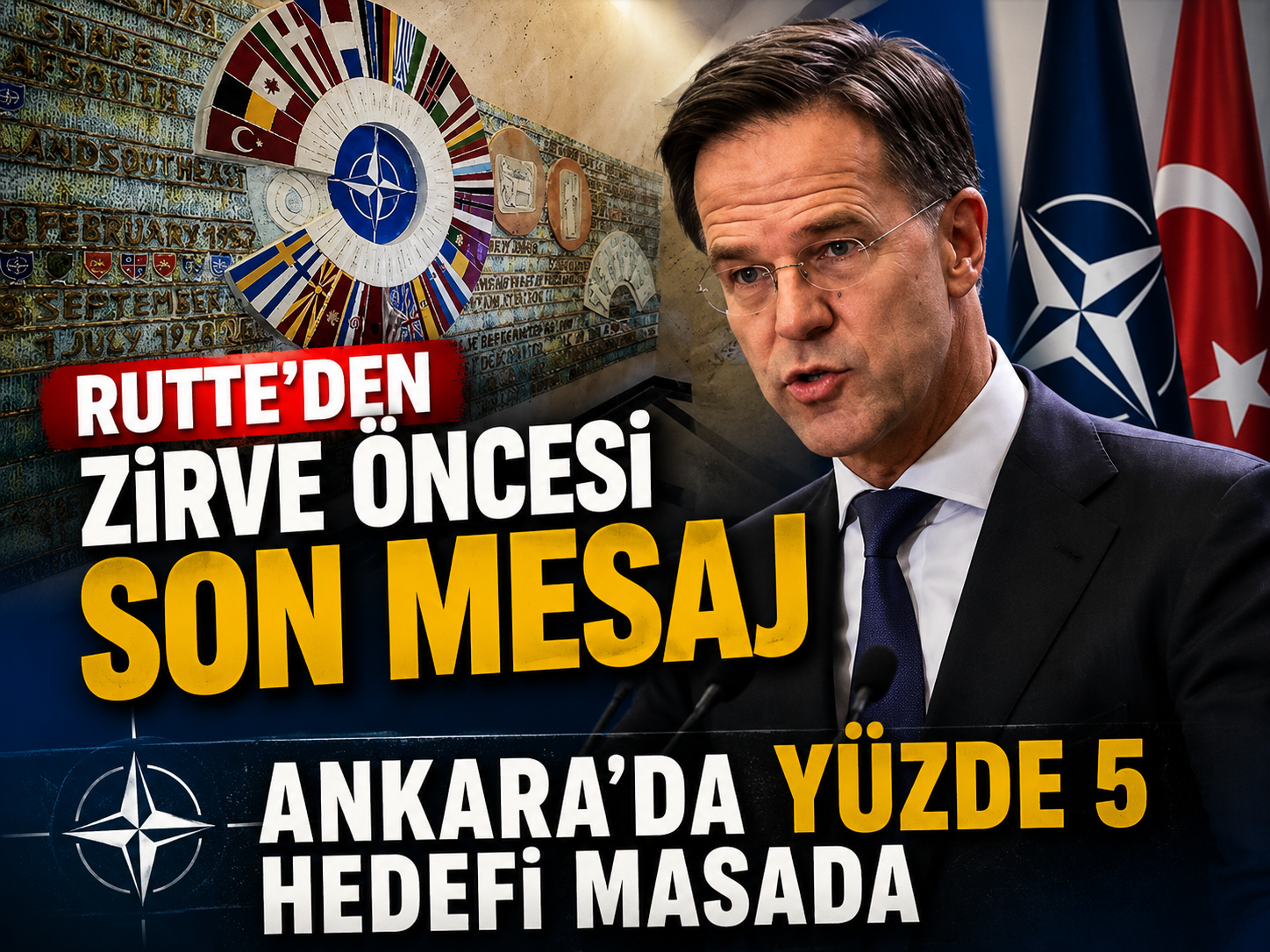 NATO Genel Sekreteri Rutte, zirve hedeflerini açıkladı