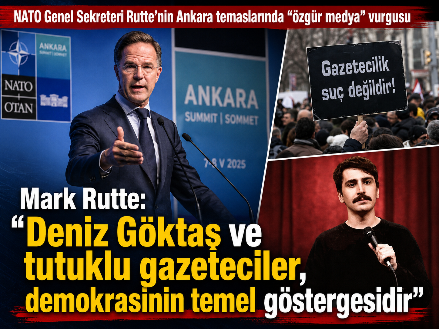 Mark Rutte: "Deniz Göktaş ve tutuklu gazeteciler, demokrasinin temel göstergesidir"