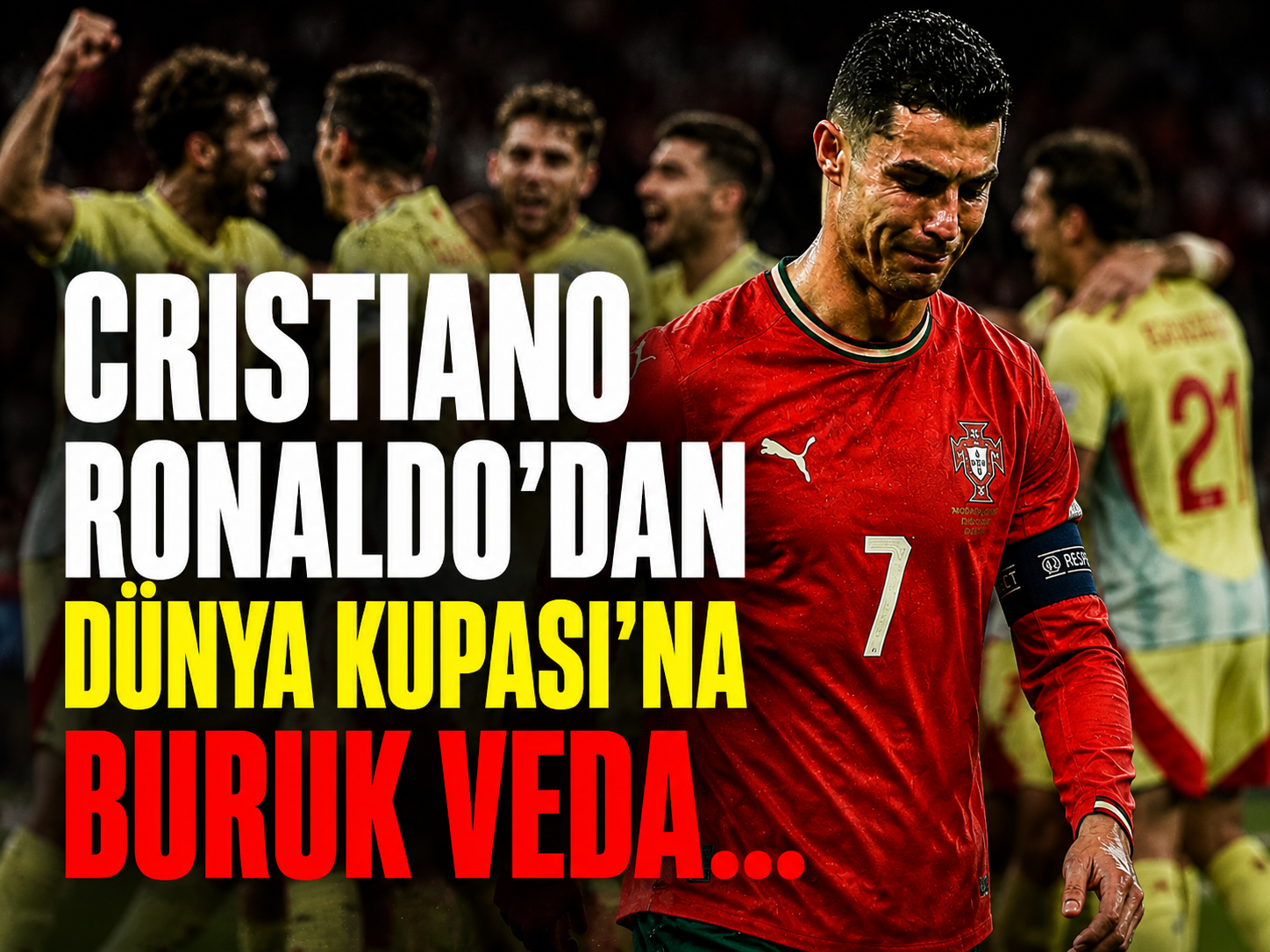 Cristiano Ronaldo’dan Dünya Kupası’na buruk veda...