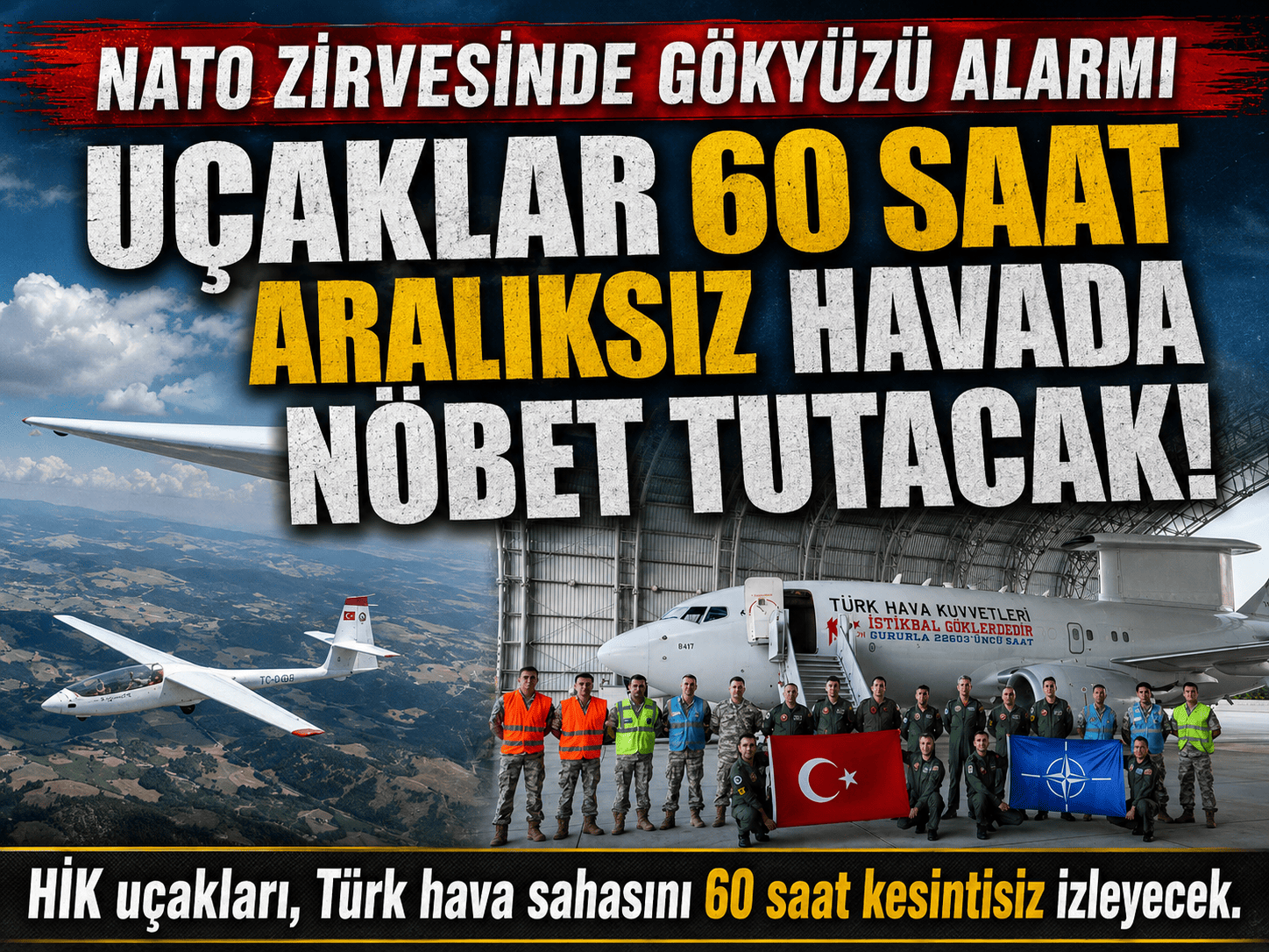 NATO Zirvesi için Ankara'da 60 saatlik hava nöbeti başlıyor