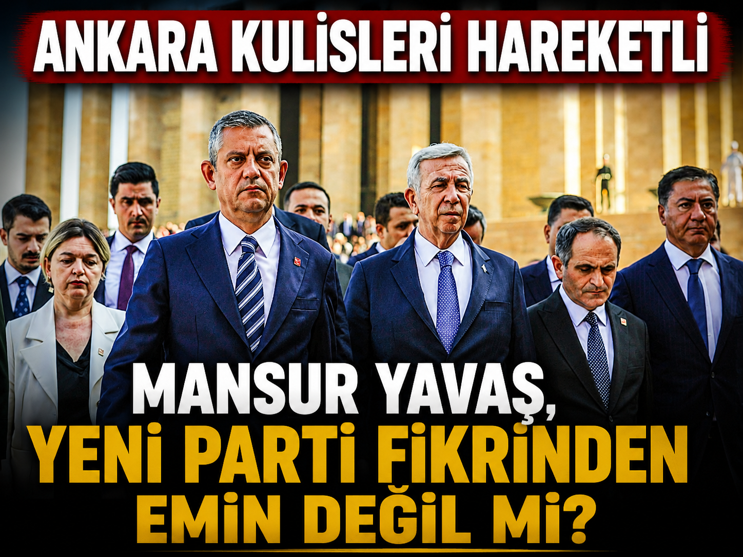 İddia: Mansur Yavaş, yeni parti fikrinden emin değil