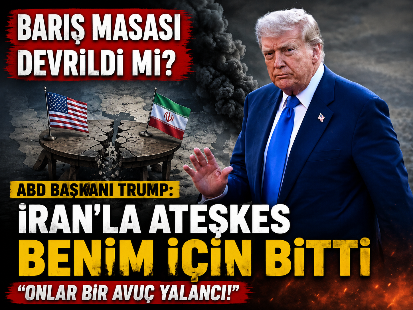 ABD Başkanı Trump: İran'la ateşkes benim için bitti