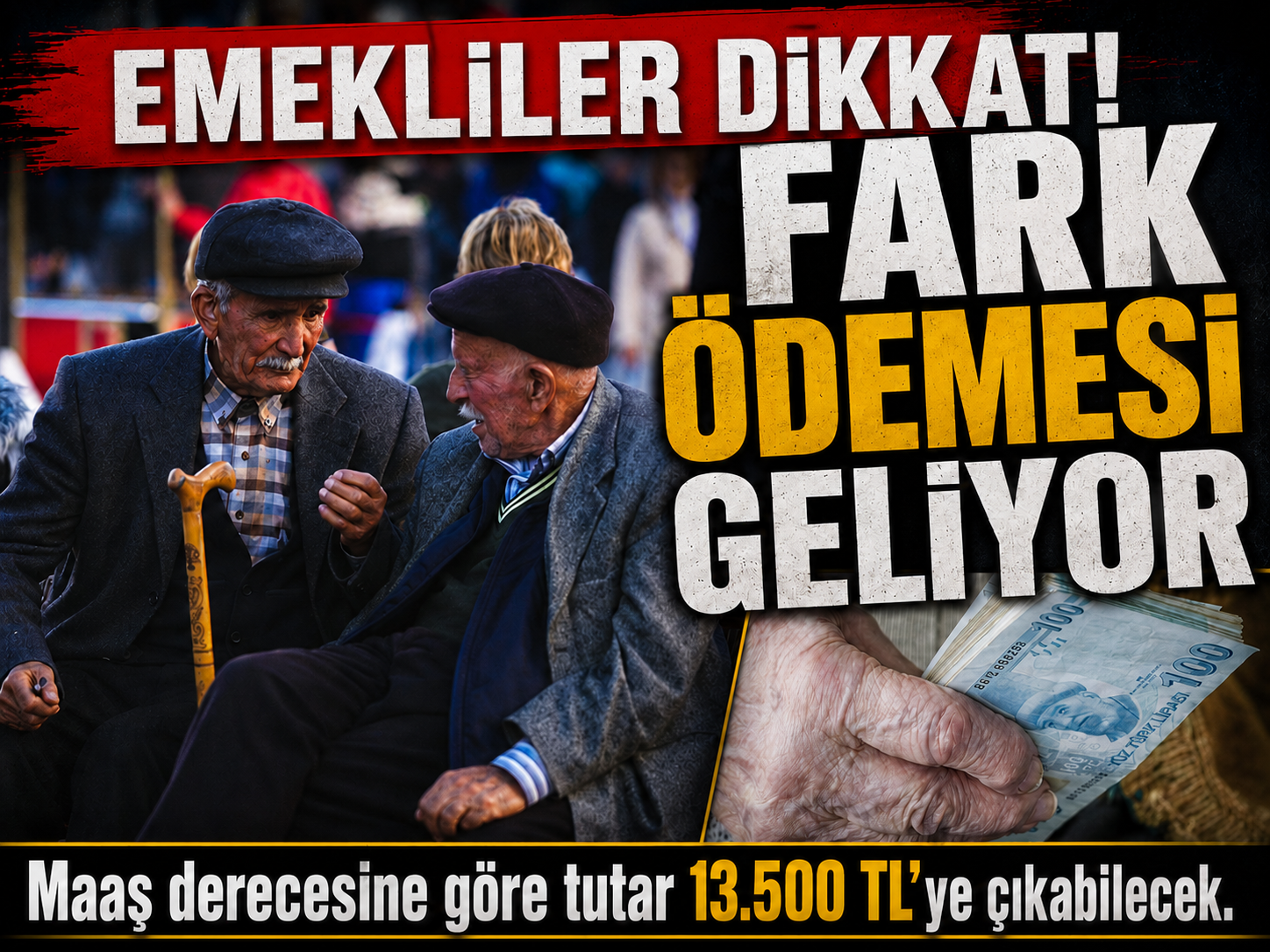 Emeklilerin beklediği haber geldi! Fark ödemesi netleşti