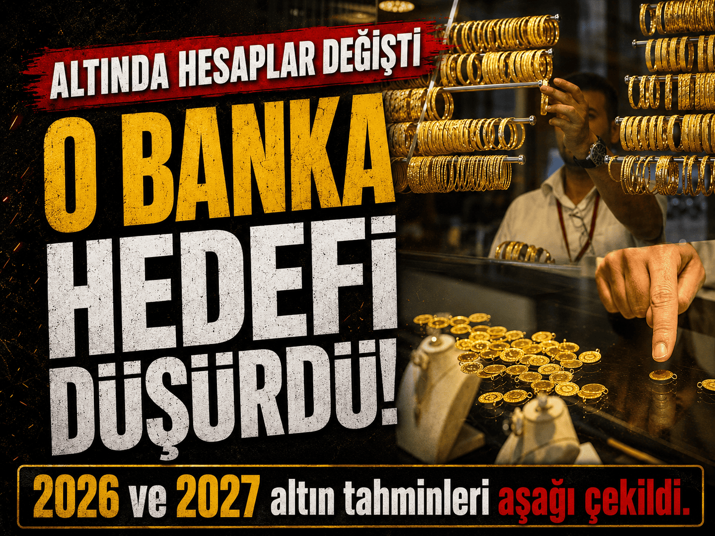 Altında yeni senaryo: 2026 tahmini aşağı çekildi