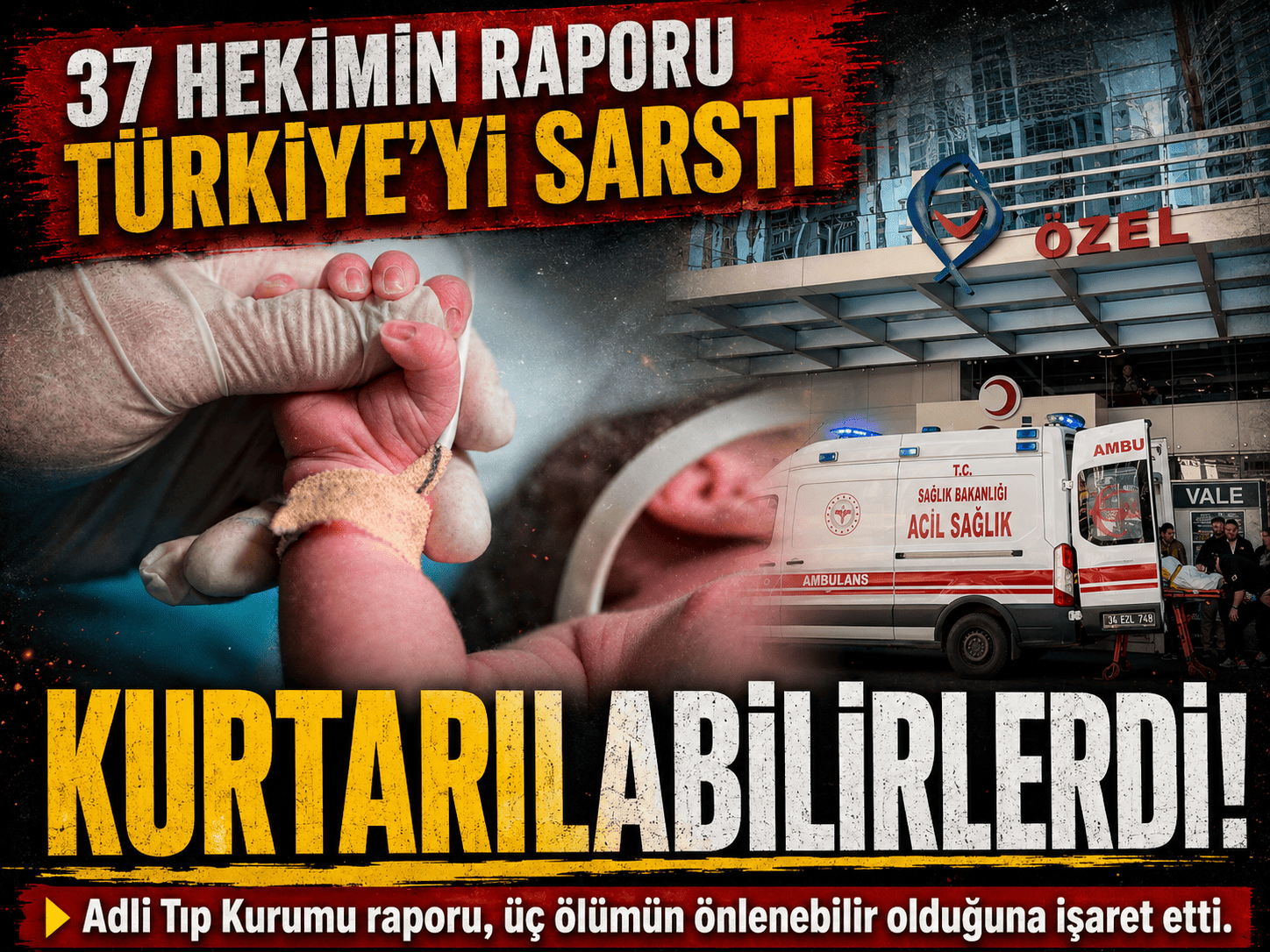 Yenidoğan Çetesi davasında vicdanları yaralayan rapor