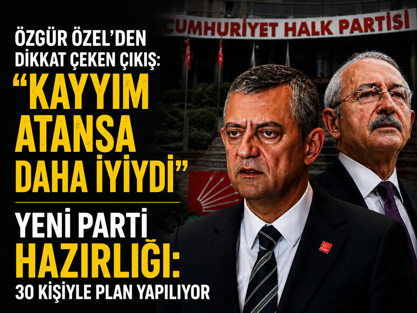 Özgür Özel yeni parti planını duyurdu: 30 kişilik kurucu ekip hazır