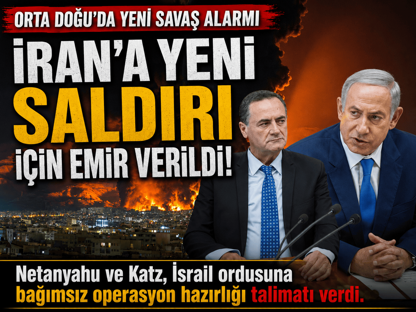 İsrail ordusuna İran emri: Yeni operasyon kapıda mı?