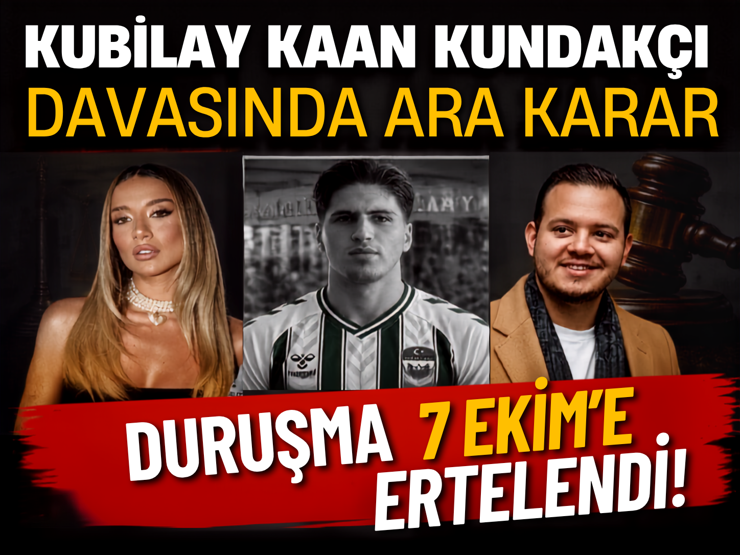 Kubilay Kaan Kundakçı cinayeti davasında ara karar