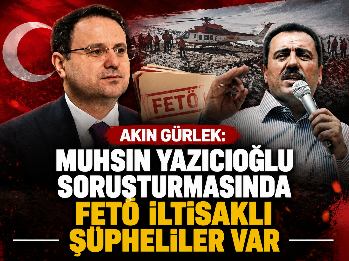 Akın Gürlek: Muhsin Yazıcıoğlu soruşturmasında FETÖ iltisaklı şüpheliler var