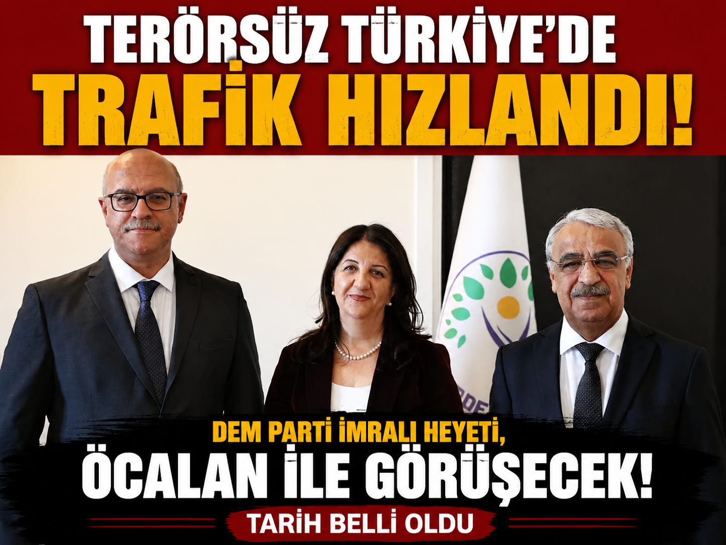 DEM Parti İmralı Heyeti, Öcalan ile görüşecek