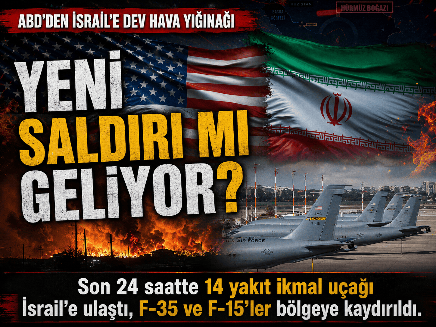 ABD’den İsrail’e dev yığınak: Yeni saldırı mı geliyor?