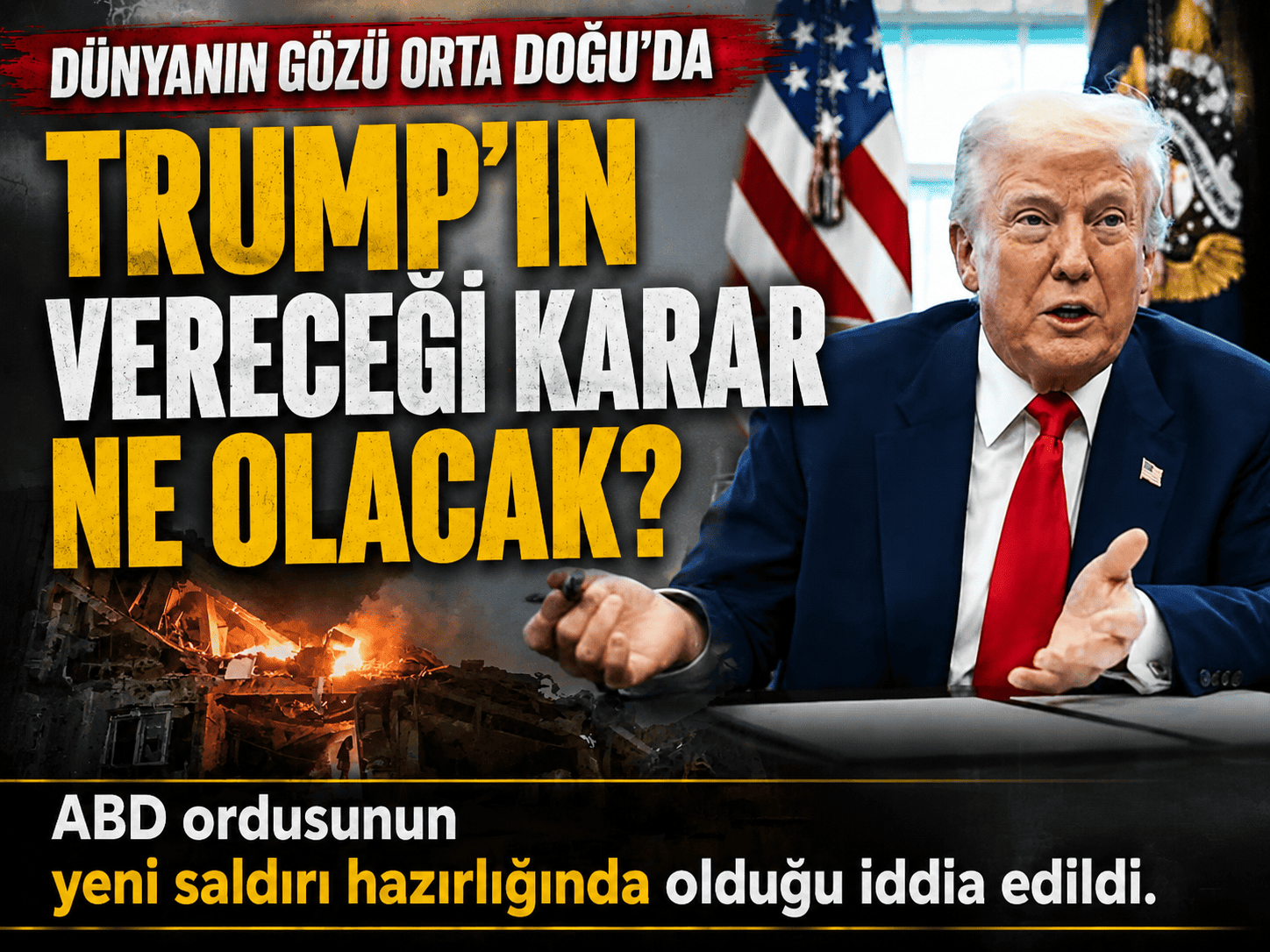 ABD’den İran’a yeni hamle mi geliyor?