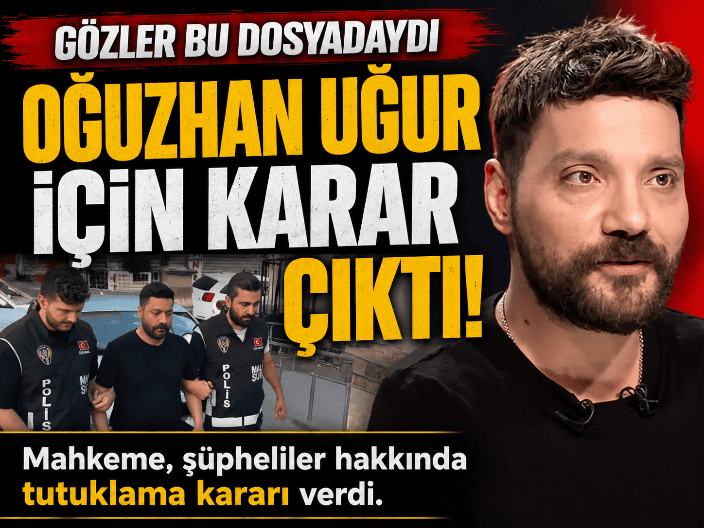 Oğuzhan Uğur’un da aralarında olduğu 9 kişiye tutuklama