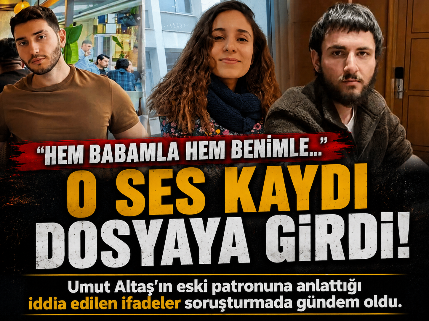 Gülistan Doku dosyasındaki o ses kaydı ortaya çıktı