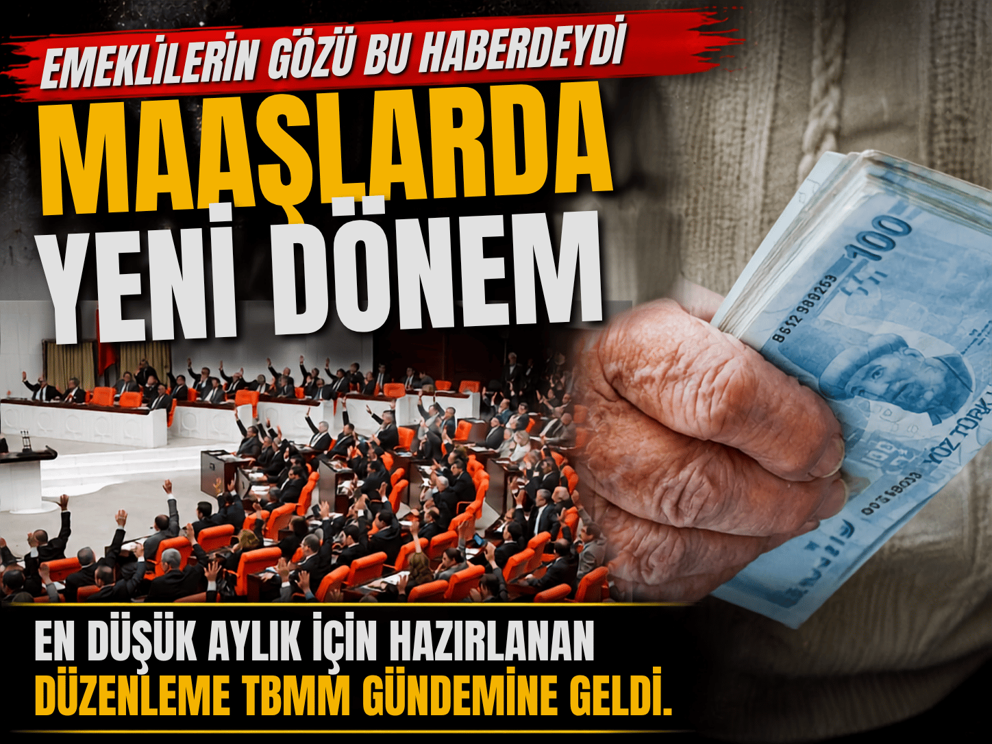 Emeklilerin cebine yansıyacak düzenleme Meclis’te görüşüldü