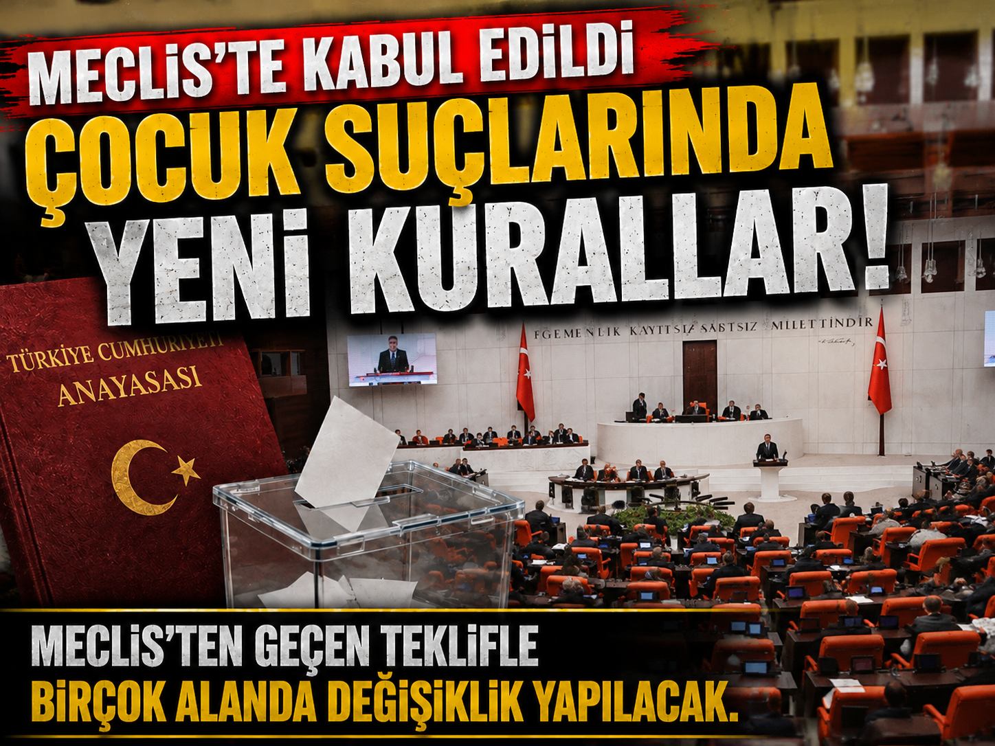 Çocuk suçlarında dengeleri değiştirecek teklif kabul edildi