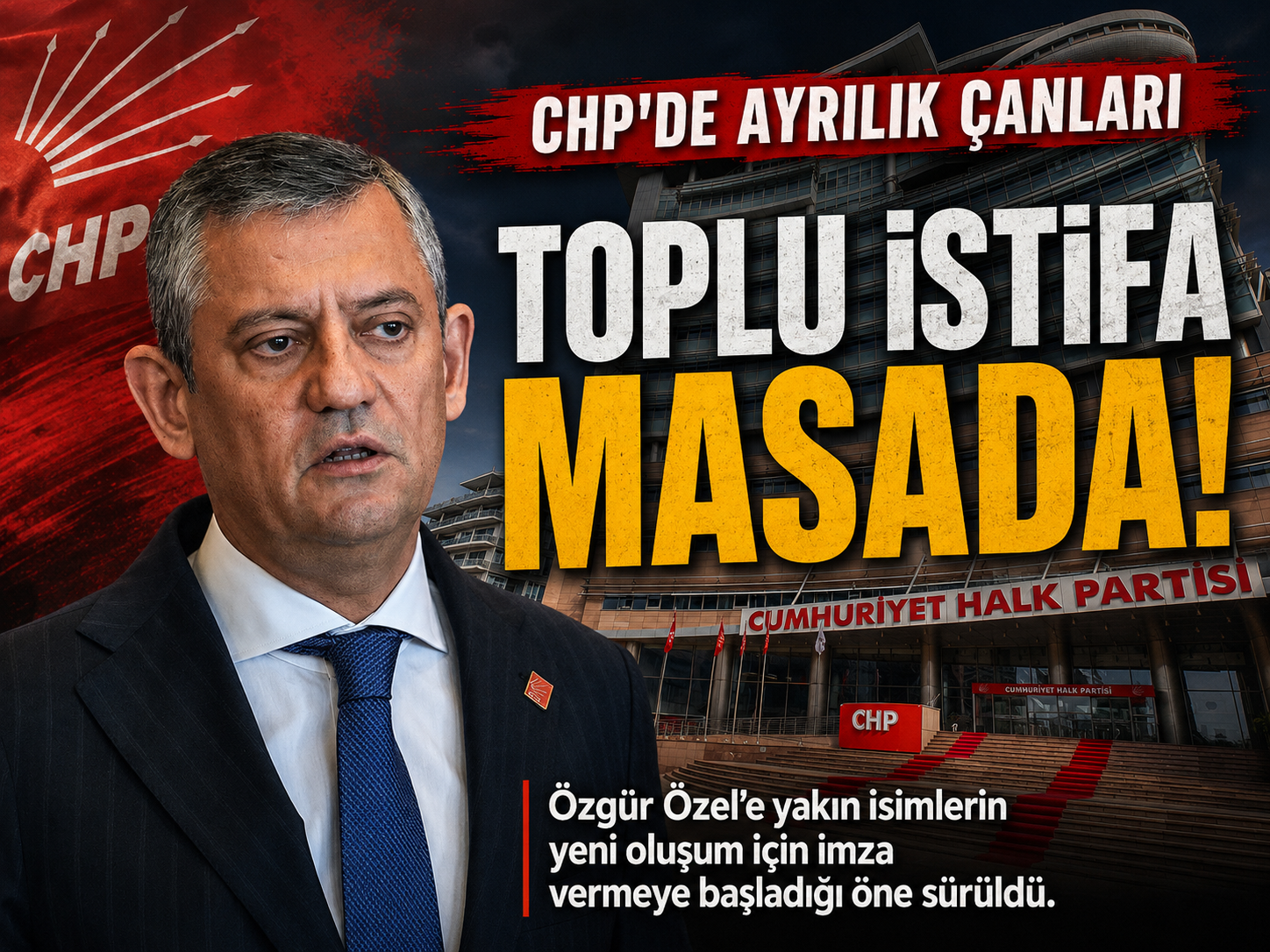 CHP’de vekiller toplu istifaya mı hazırlanıyor?