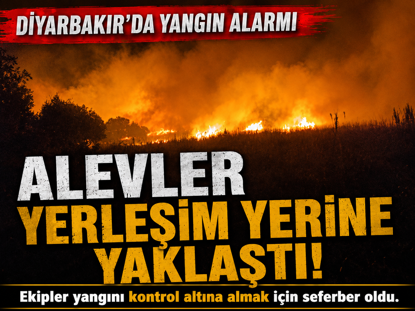 Diyarbakır’da yangın paniği! Ekipler bölgeye akın etti
