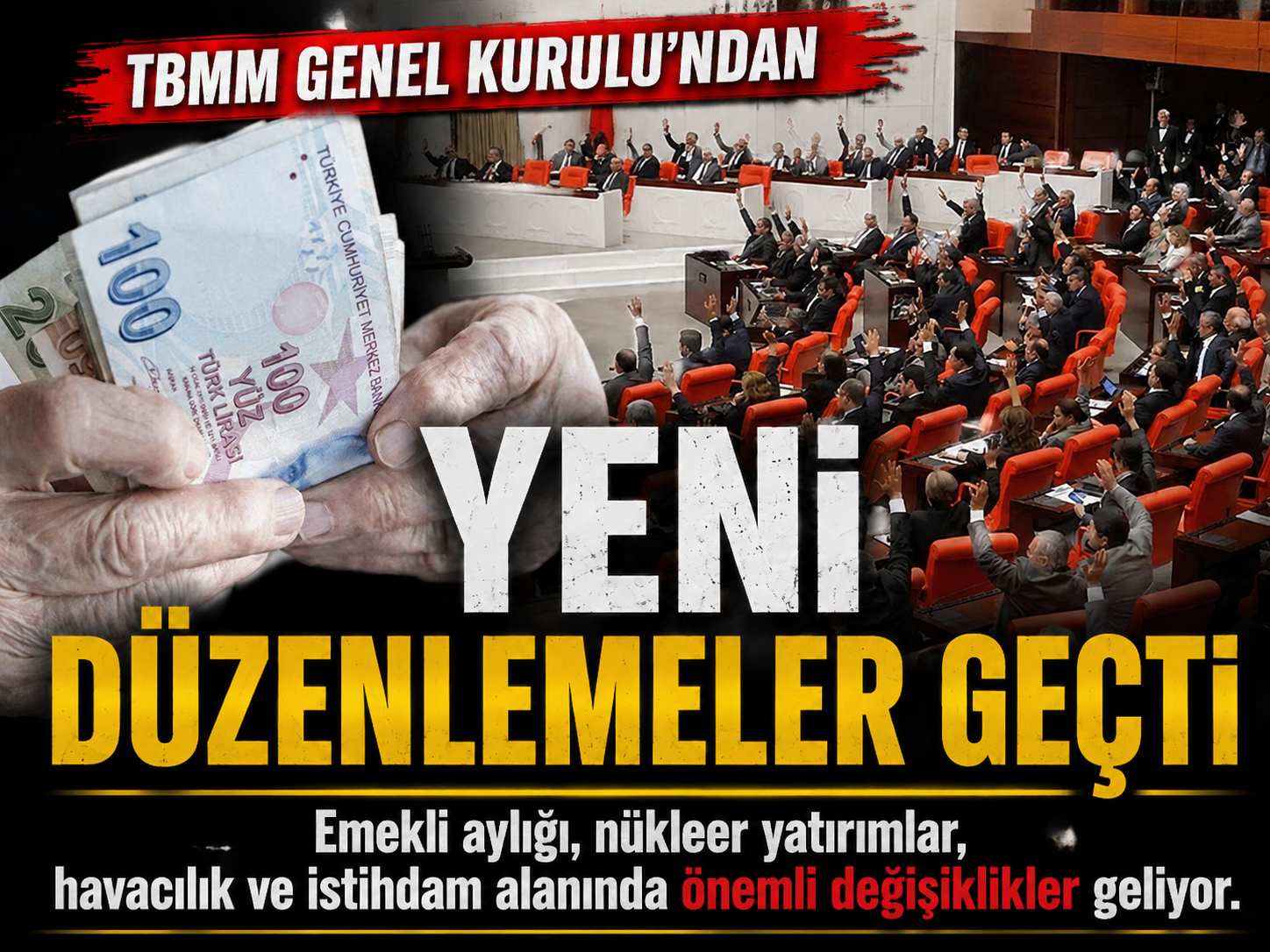 Milyonları ilgilendiren düzenleme Meclis’ten geçti