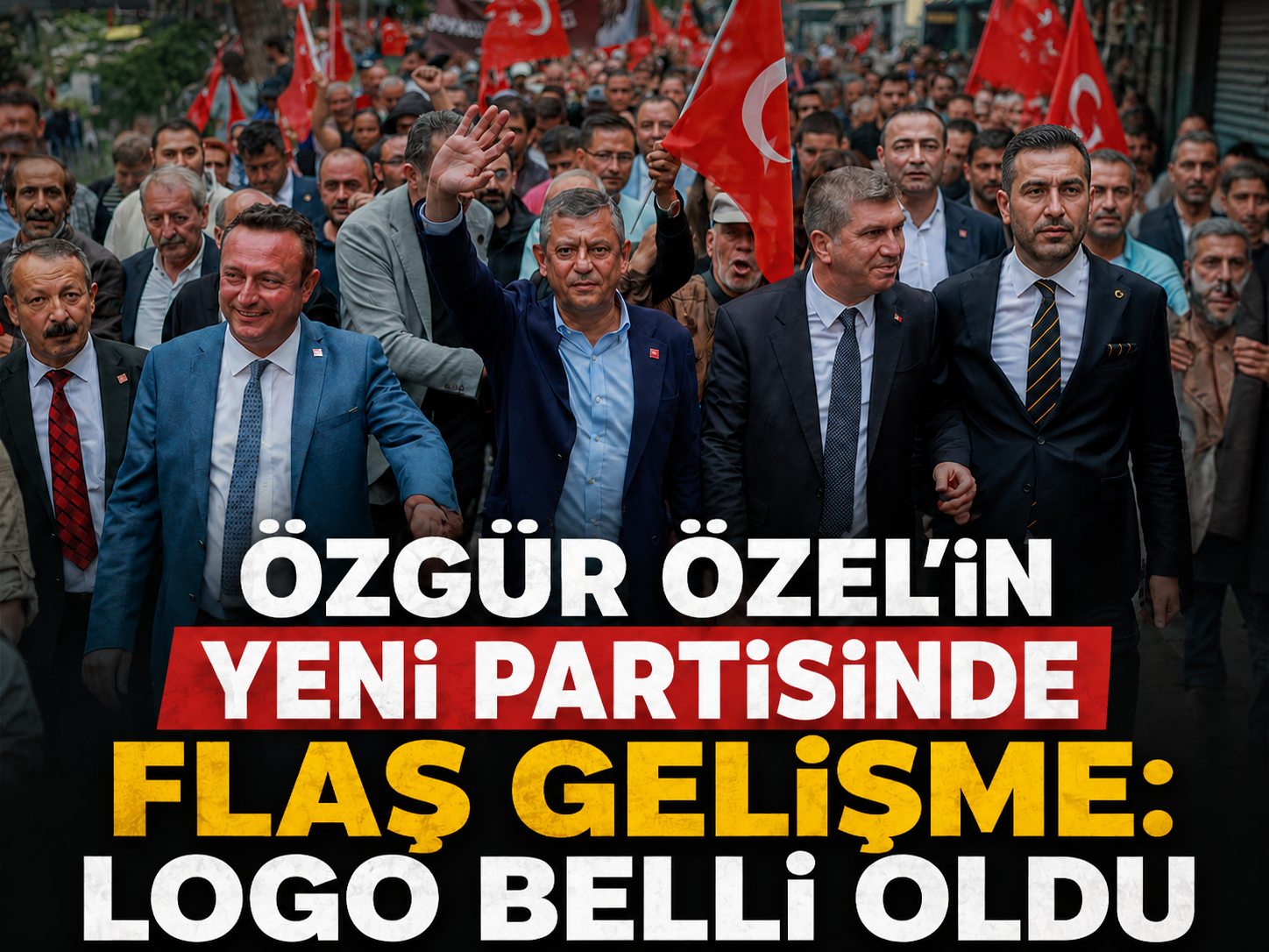 Özgür Özel’in yeni partisinde flaş gelişme: Logo belli oldu