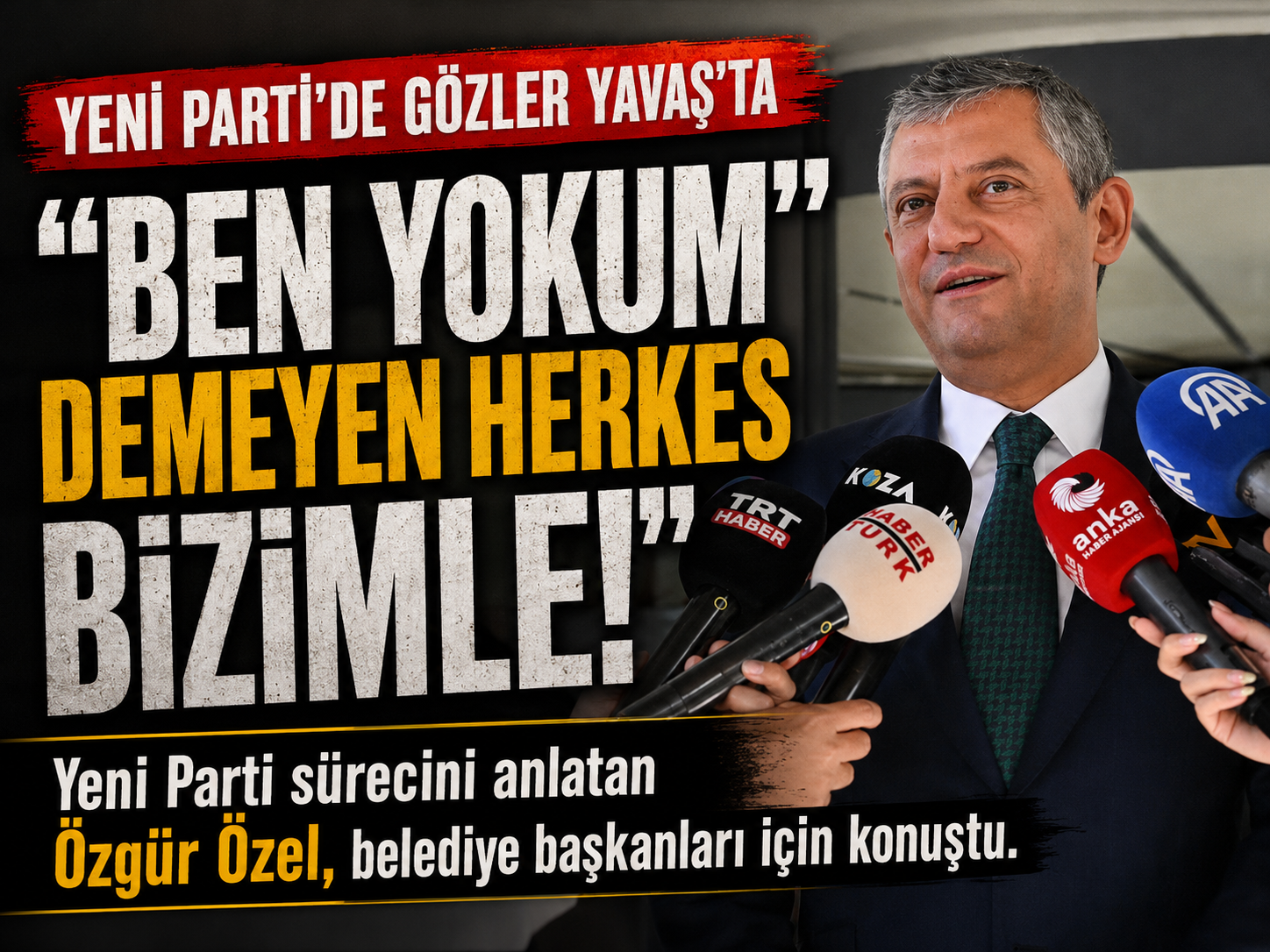 Özgür Özel'den Mansur Yavaş mesajı: İtidalli konuşmalıyız