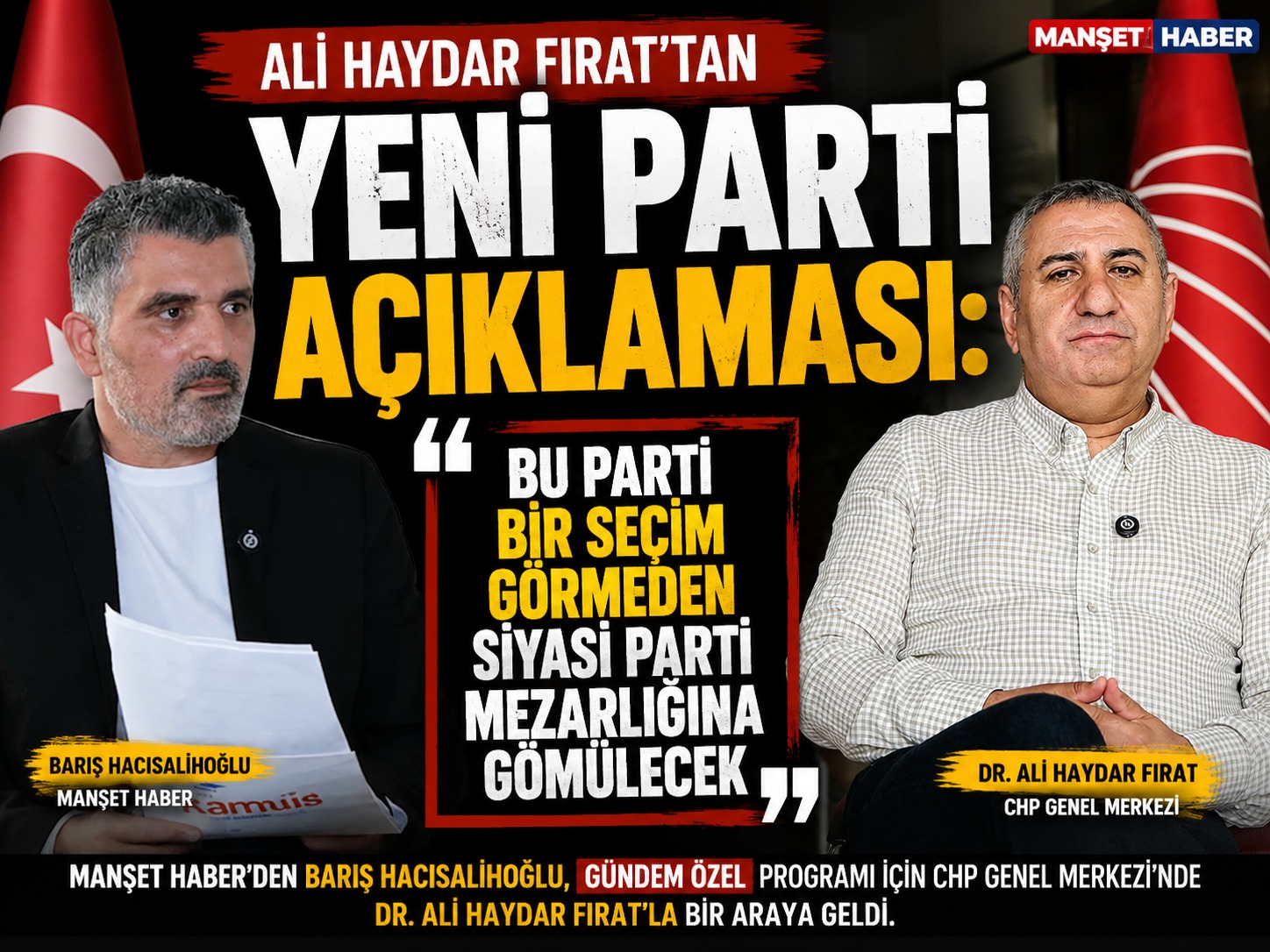 Ali Haydar Fırat’tan Yeni Parti açıklaması: Bir seçim göremeyecek