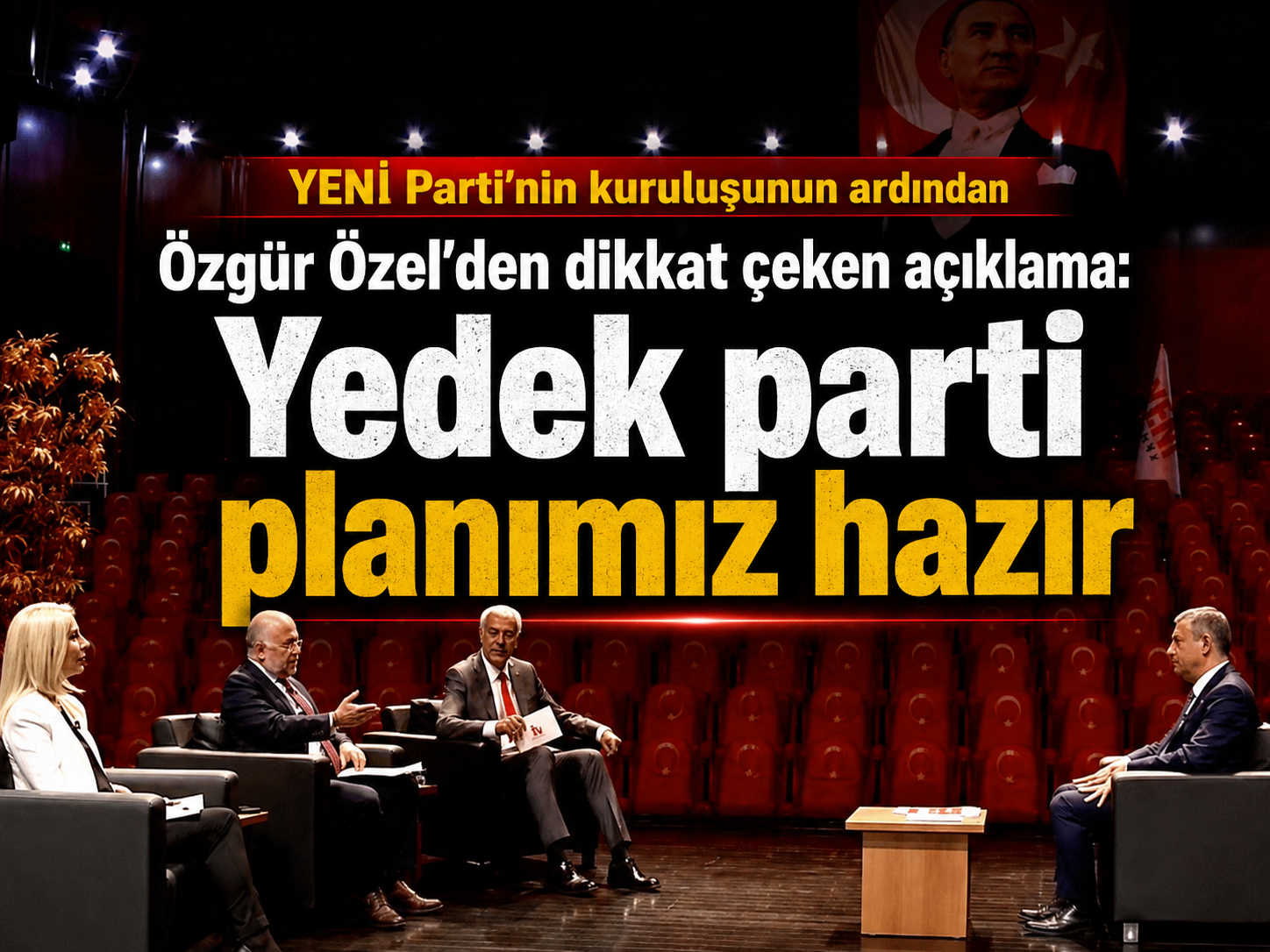 YENİ Parti’nin kuruluşunun ardından Özgür Özel’den dikkat çeken açıklama: Yedek parti planımız hazır