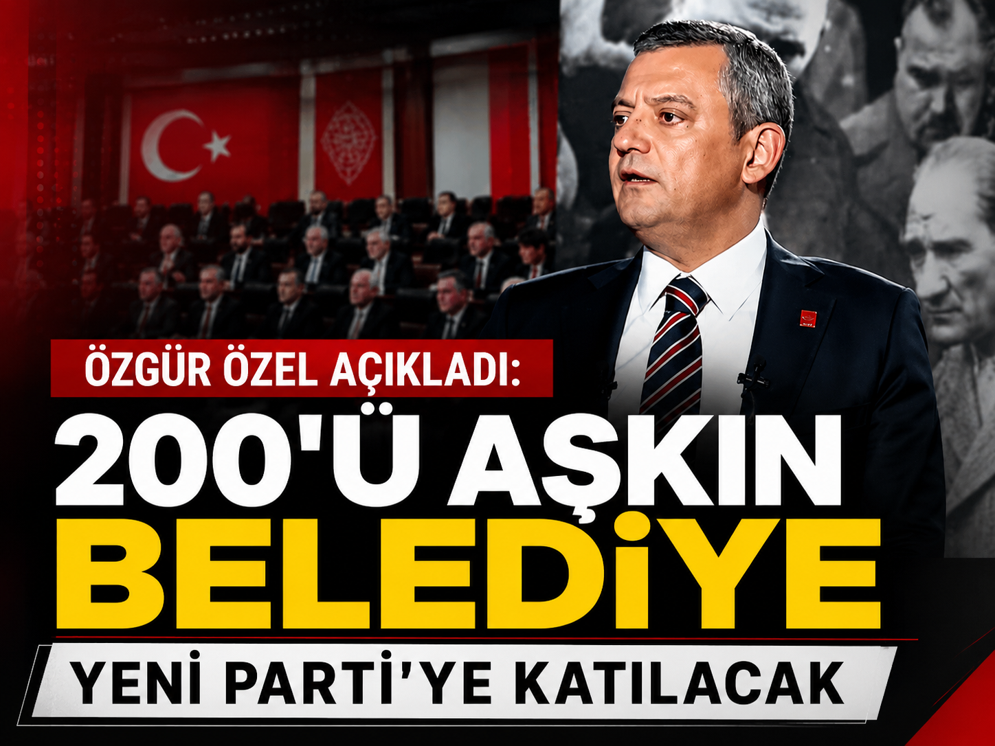 Özgür Özel açıkladı: 200’ü aşkın belediye Yeni Parti’ye katılacak