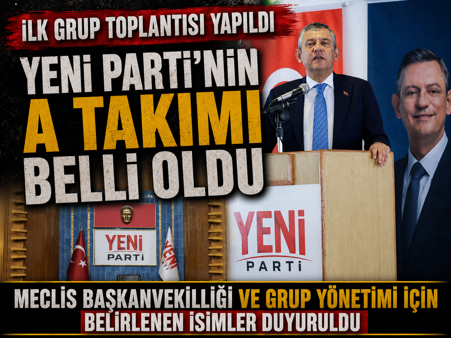 Meclis’te YENİ Parti’yi o isim temsil edecek