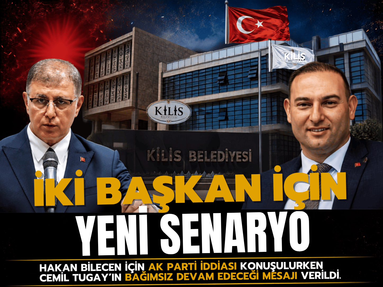 Kilis Belediye Başkanı AK Parti yolunda: Karar Erdoğan’da
