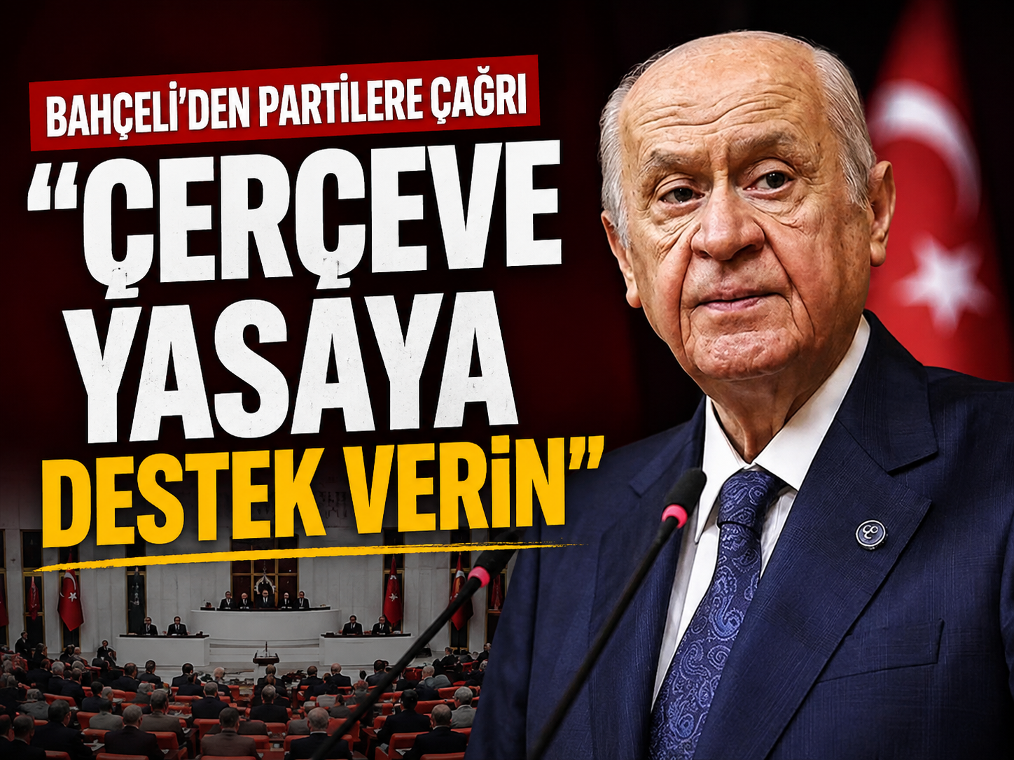 Bahçeli’den Terörsüz Türkiye için partilere tam destek çağrısı