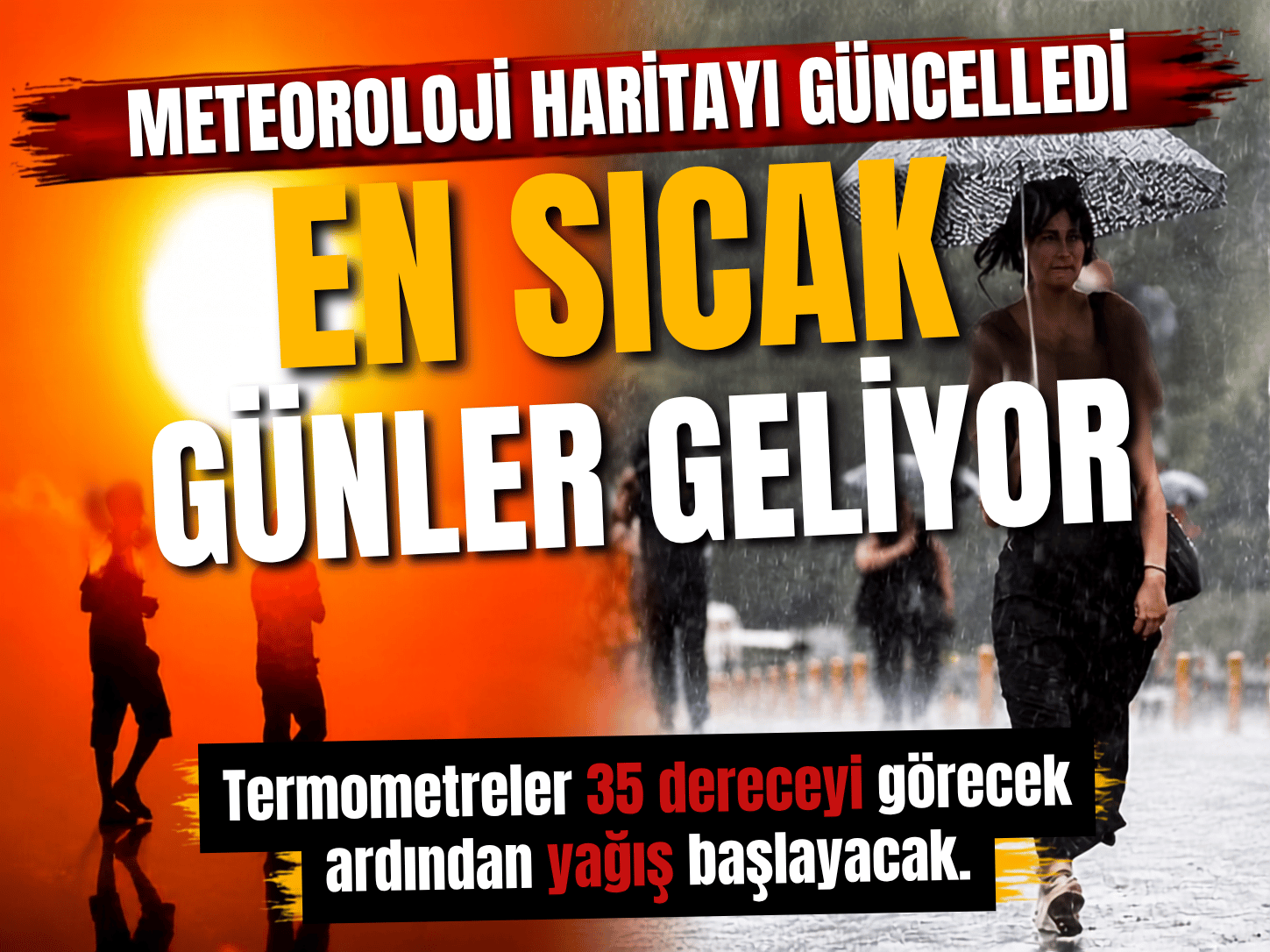 Hafta sonu planı yapanlar dikkat! Sıcak ve yağış peş peşe