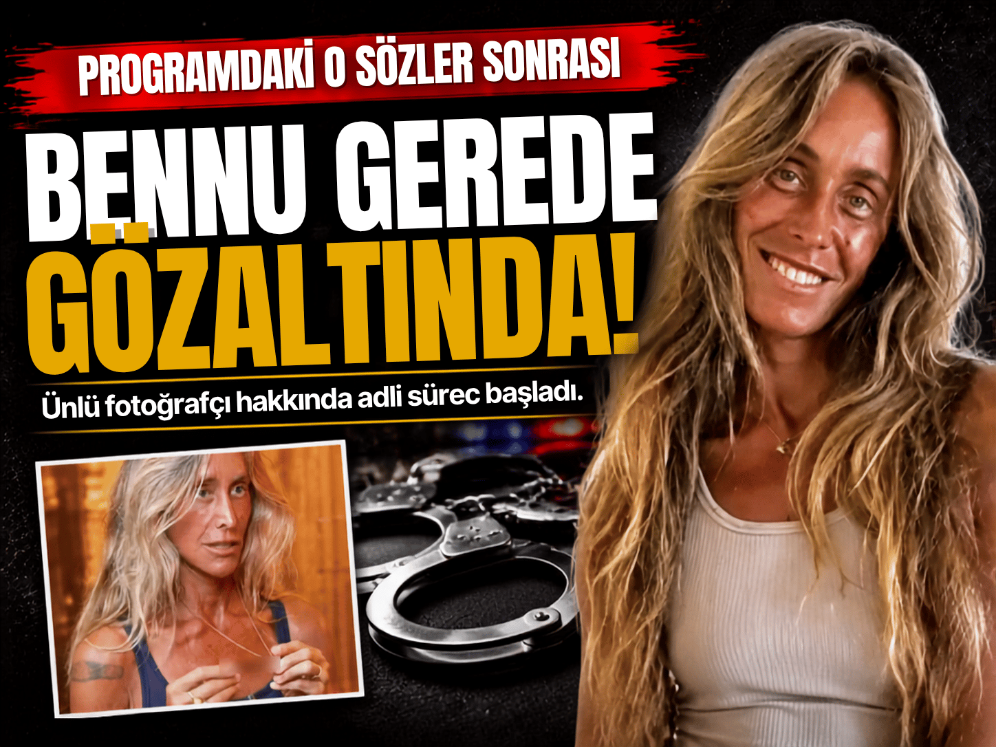 Ünlü fotoğrafçı gözaltına alındı