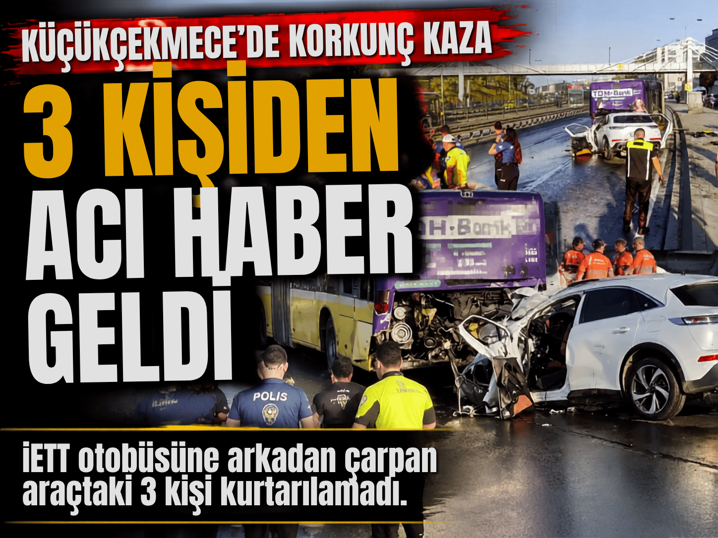 Küçükçekmece’de can pazarı! Otobüs otomobile çarptı