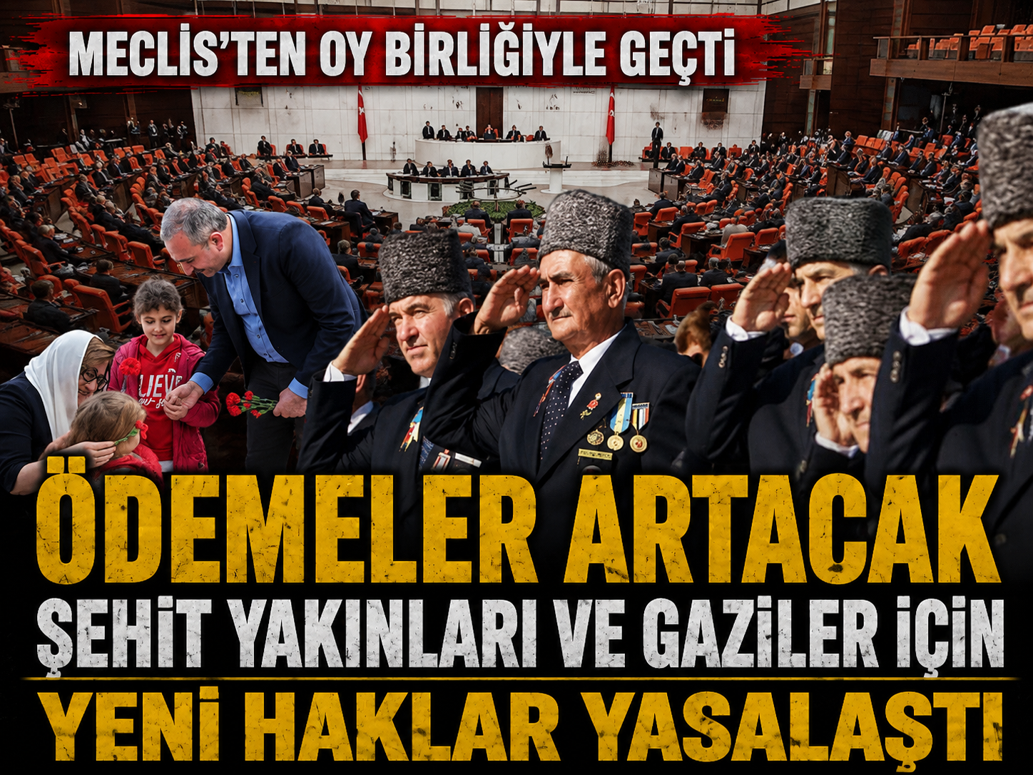 Şehit aileleri ve gazilere yönelik düzenleme yasalaştı