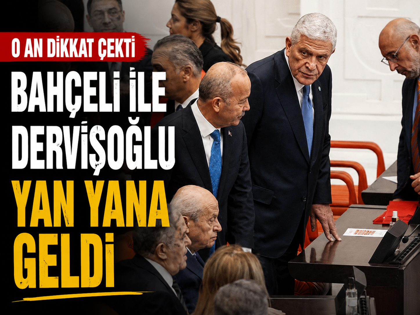 Bahçeli ile Dervişoğlu yan yana geldi: O an dikkat çekti