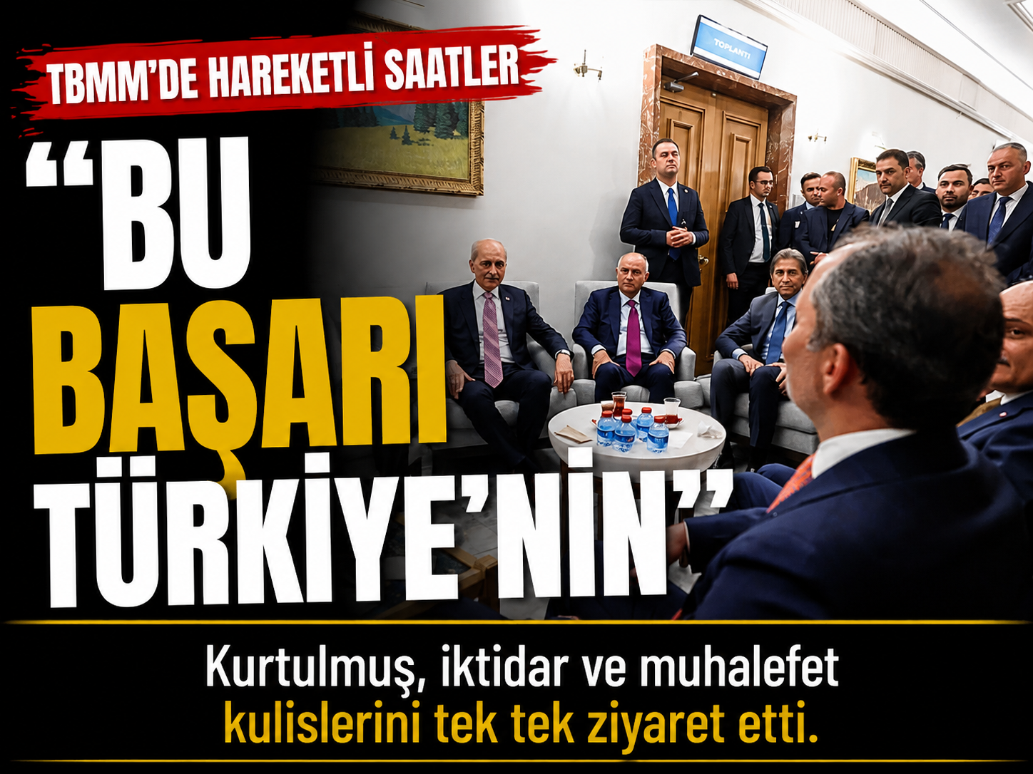 Numan Kurtulmuş: Bu başarı Türkiye’nin başarısıdır