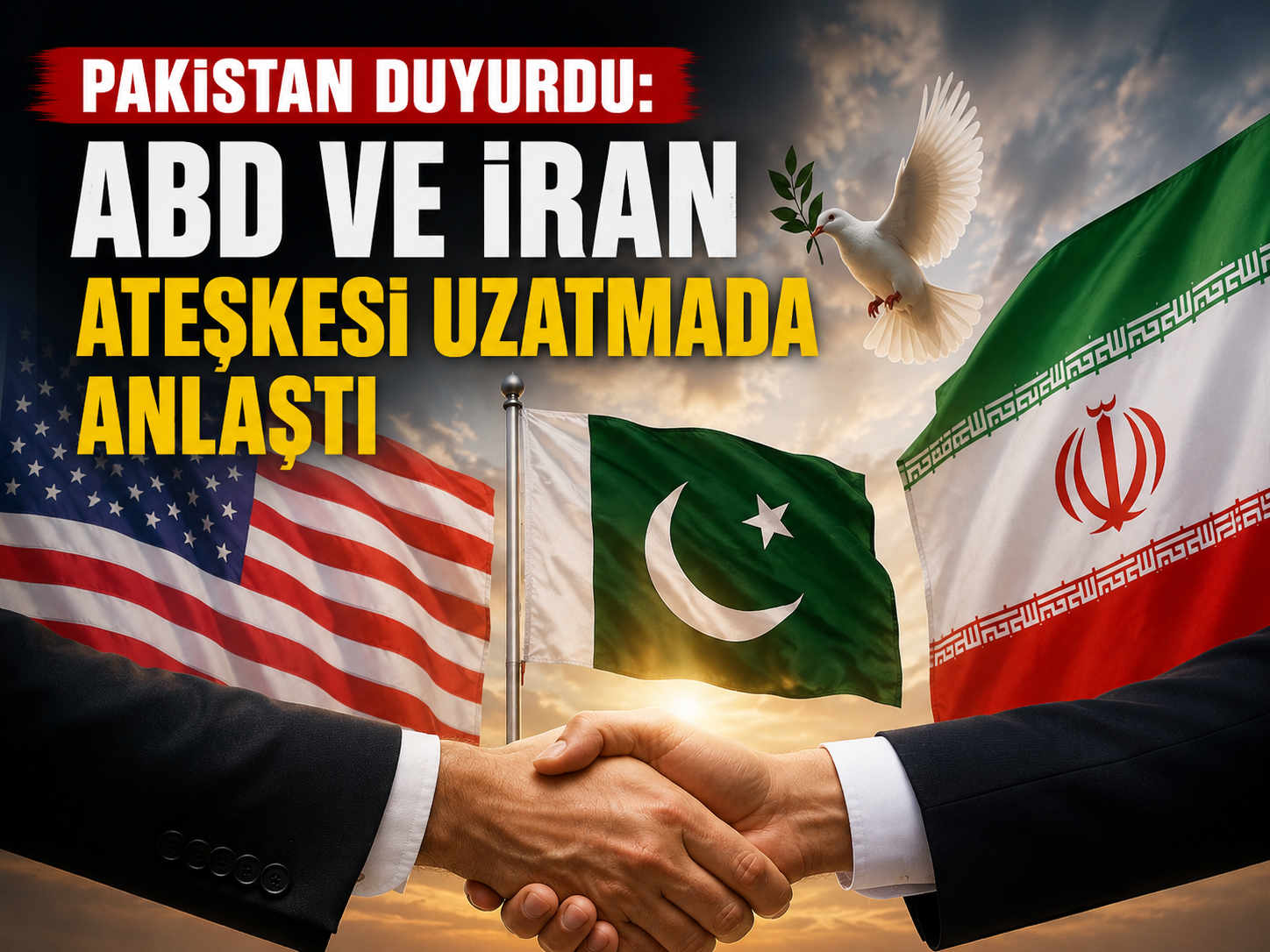 Pakistan duyurdu: ABD ve İran ateşkesi uzatmada anlaştı