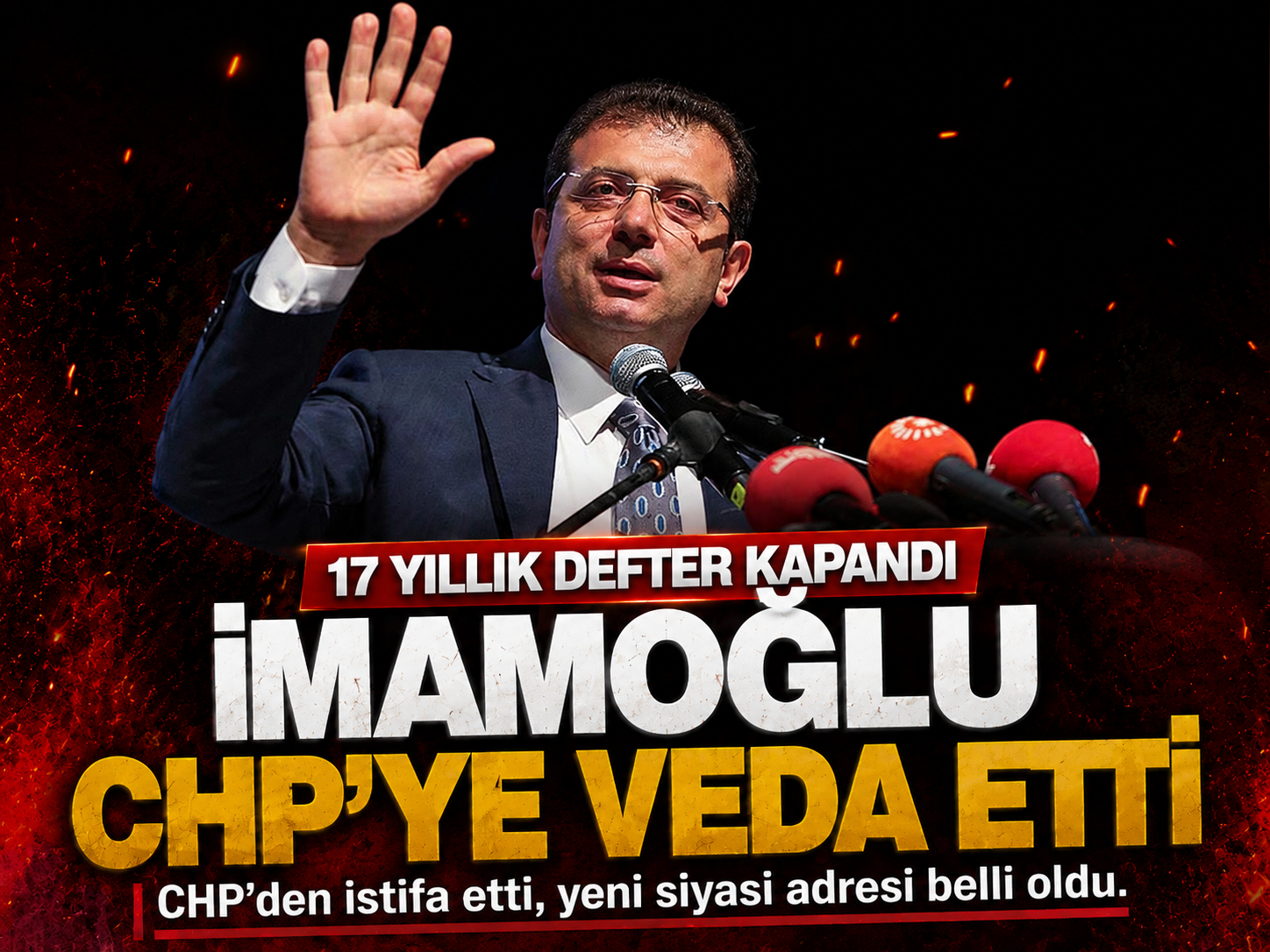 Ekrem İmamoğlu CHP'den istifa ettiğini duyurdu