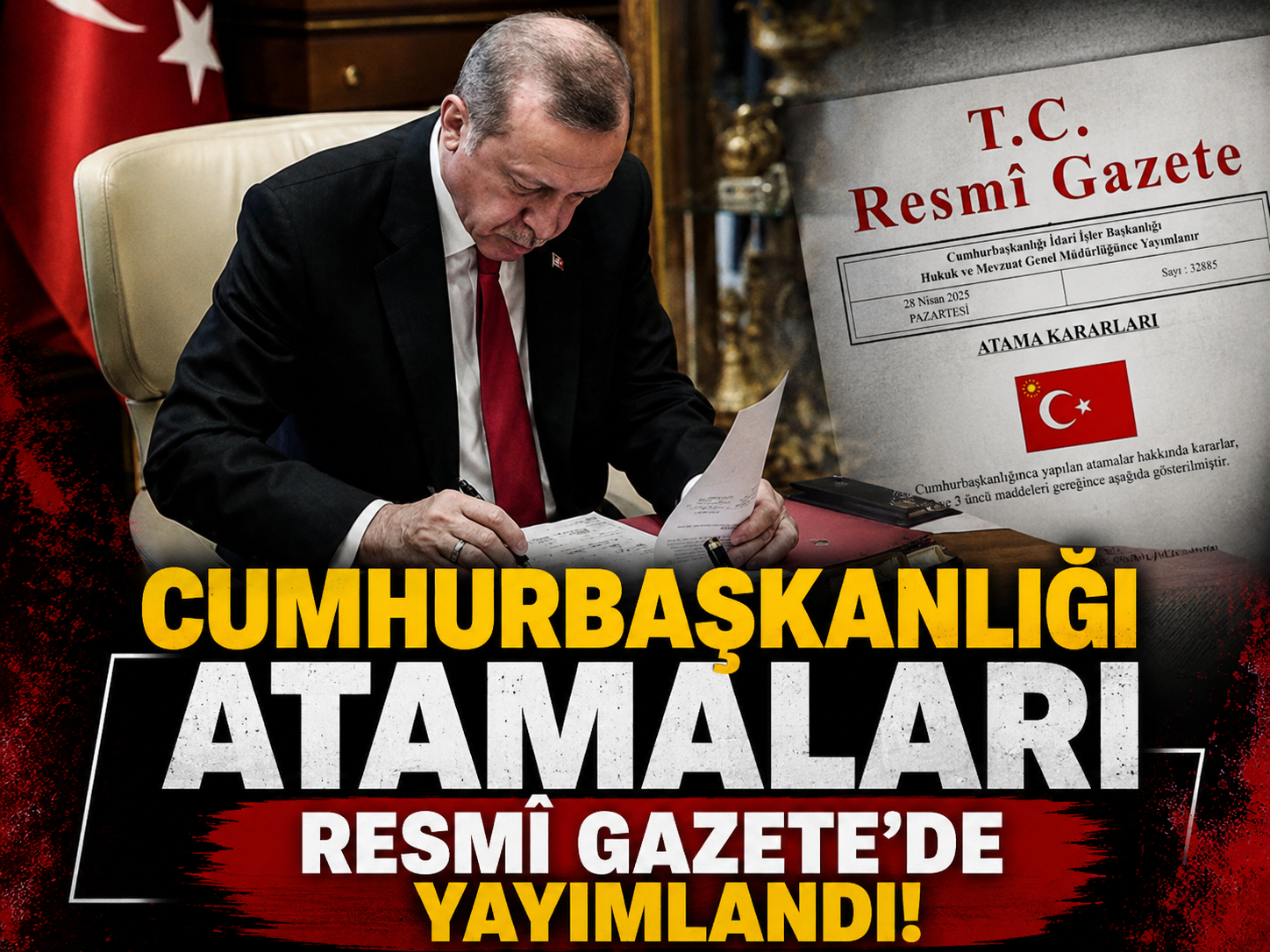 Cumhurbaşkanlığı atamaları Resmî Gazete’de yayımlandı