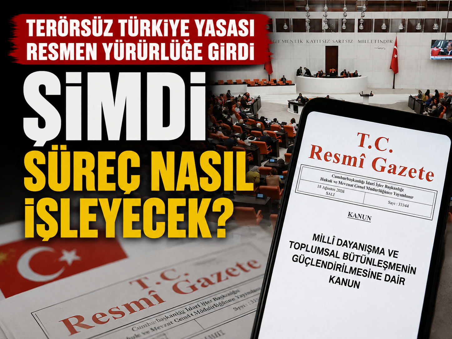 Terörsüz Türkiye için yol haritası Resmî Gazete’de