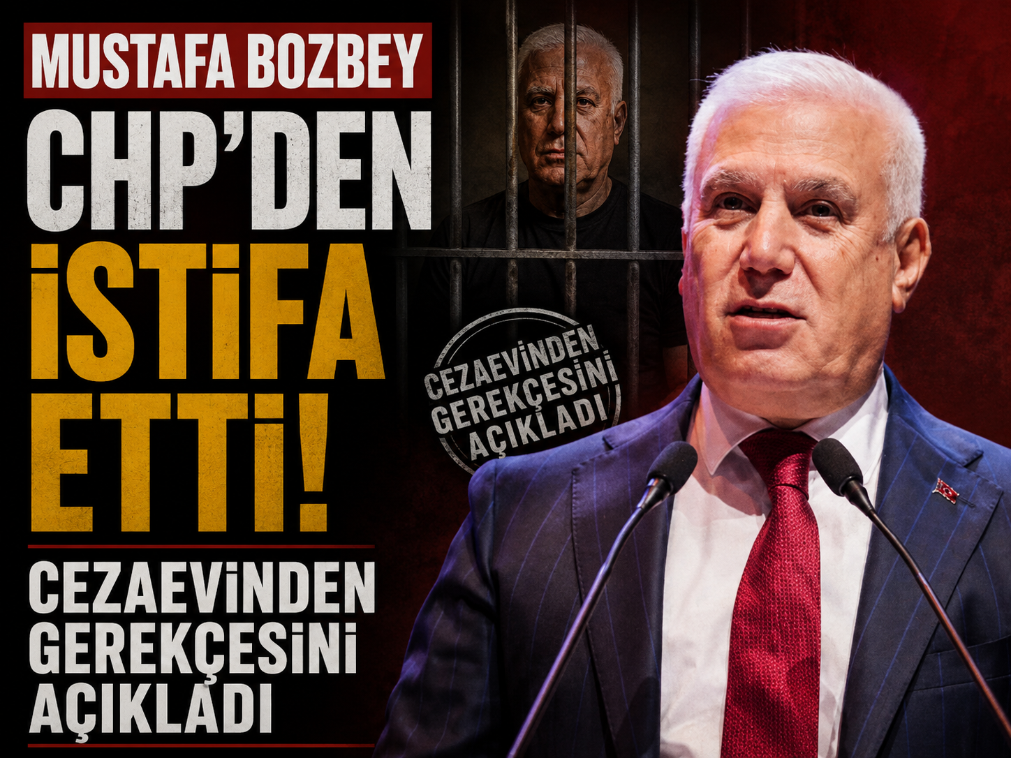 Mustafa Bozbey CHP’den istifa etti