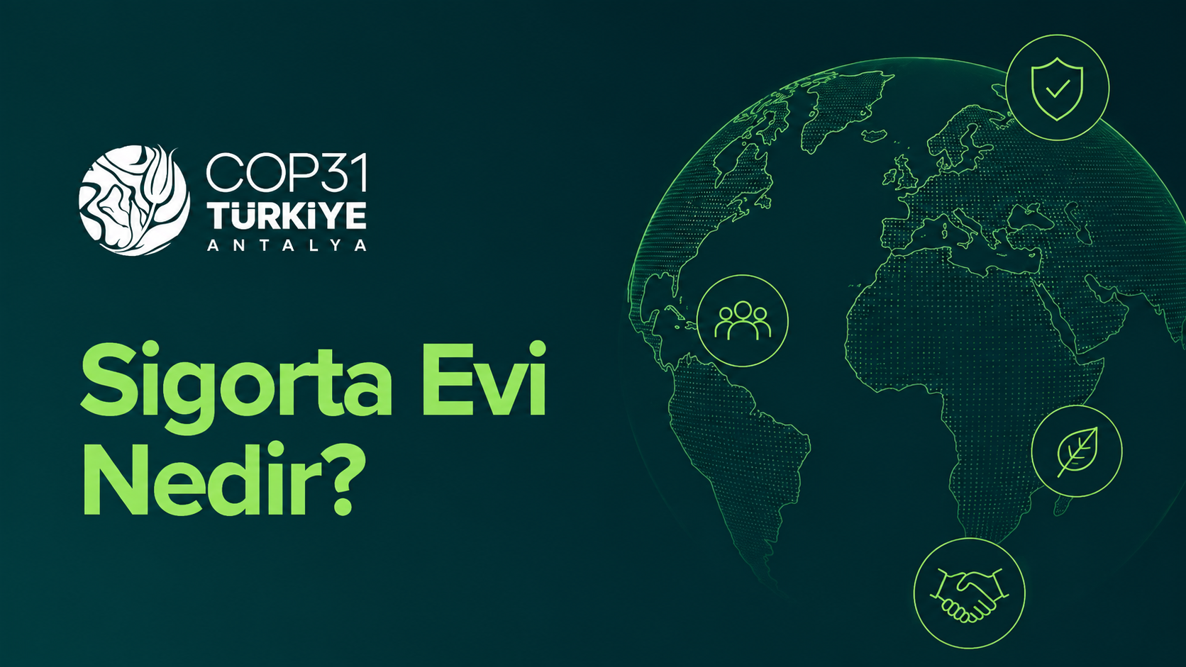 Dünyanın sigorta liderleri COP31'de bir araya geliyor