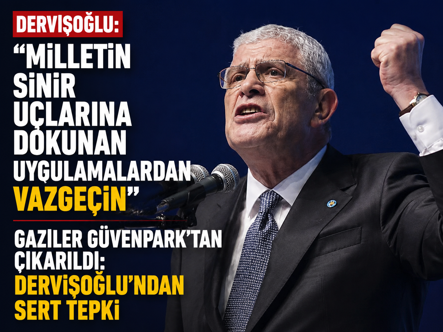 Gaziler Güvenpark’tan çıkarıldı: Dervişoğlu’ndan sert tepki