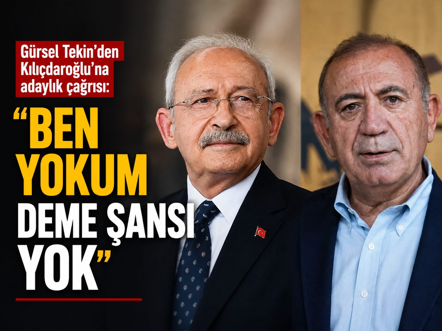 Gürsel Tekin’den Kılıçdaroğlu’na adaylık çağrısı: Ben yokum deme şansı yok