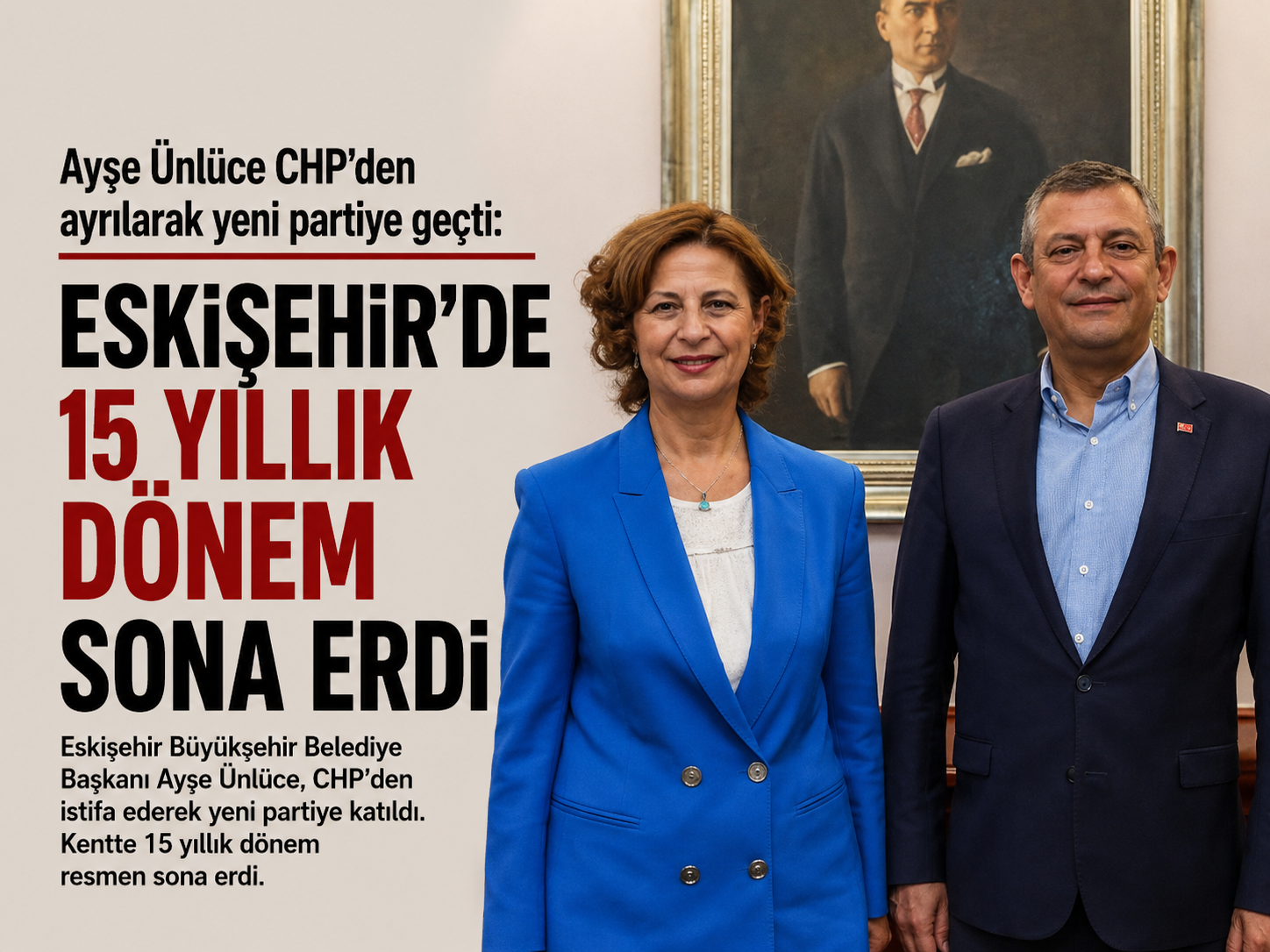 Ayşe Ünlüce CHP’den ayrıldı: Eskişehir’de 15 yıllık dönem sona erdi