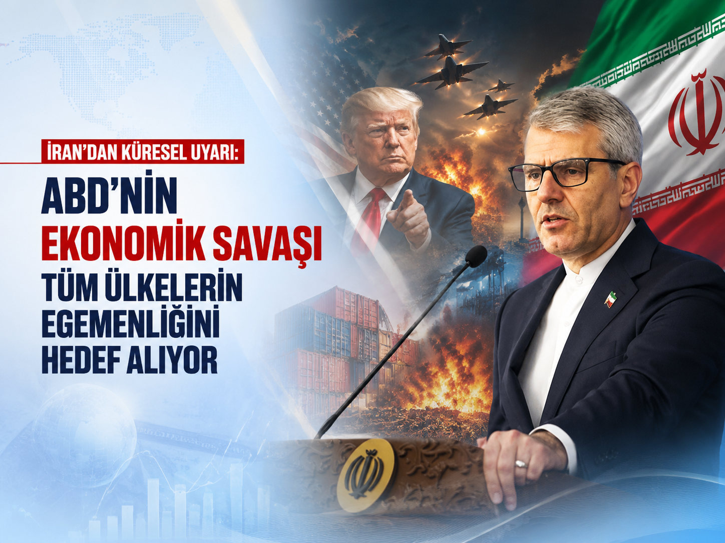 İran’dan küresel uyarı: ABD’nin ekonomik savaşı tüm ülkelerin egemenliğini hedef alıyor